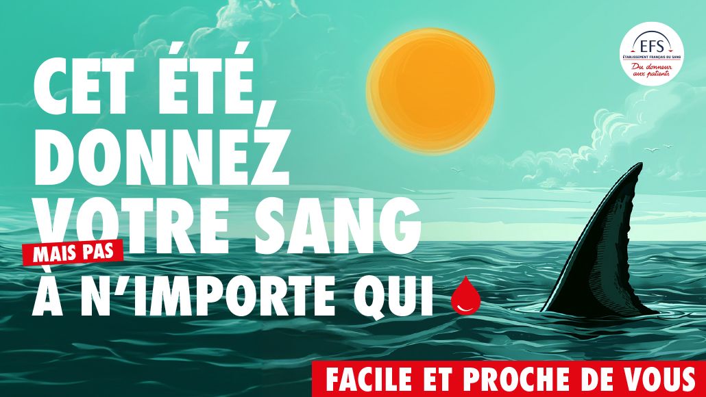 Bandeau horizontal affiche de la campagne estivale de l'Établissement Français du Sang