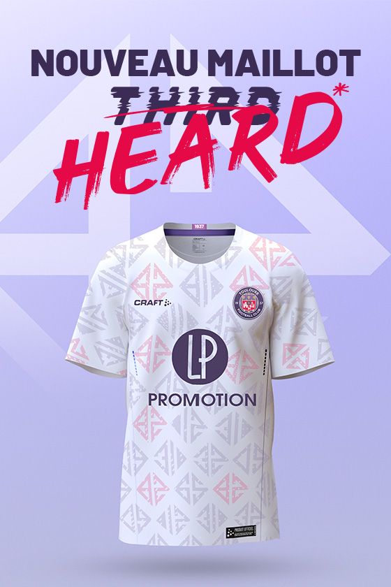 Affiche du maillot - Le maillot Heard - Toulouse Football Club